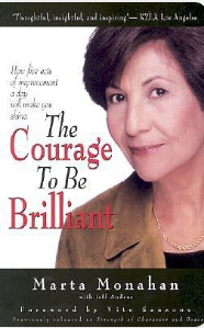 courage to be brilliant